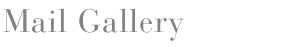 Mail Gallery